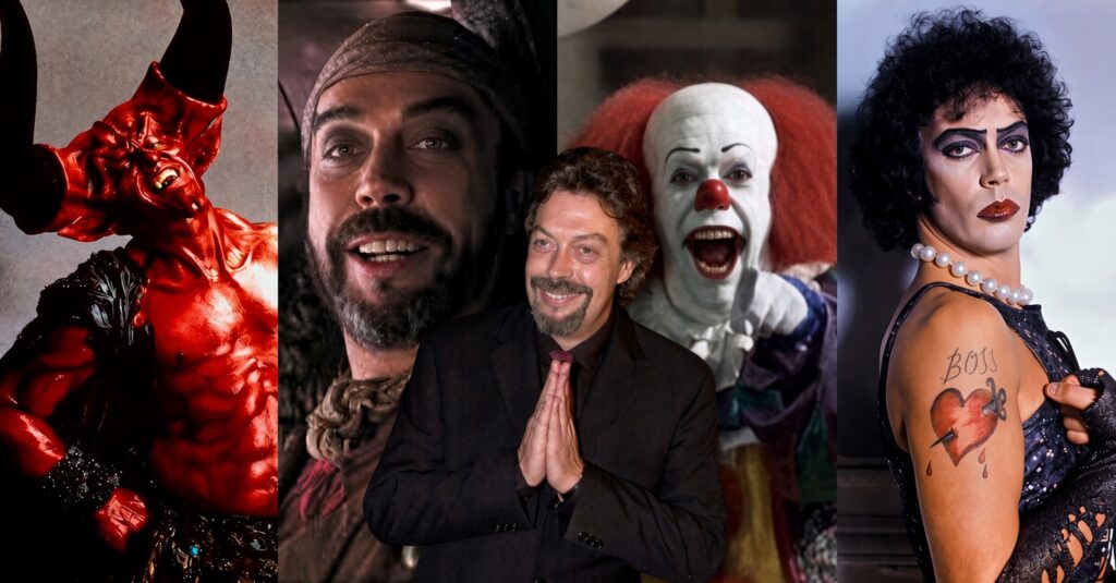 Tim Curry has several iconic roles in Cinema.